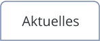Aktuelles