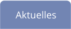 Aktuelles