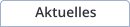 Aktuelles