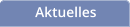 Aktuelles